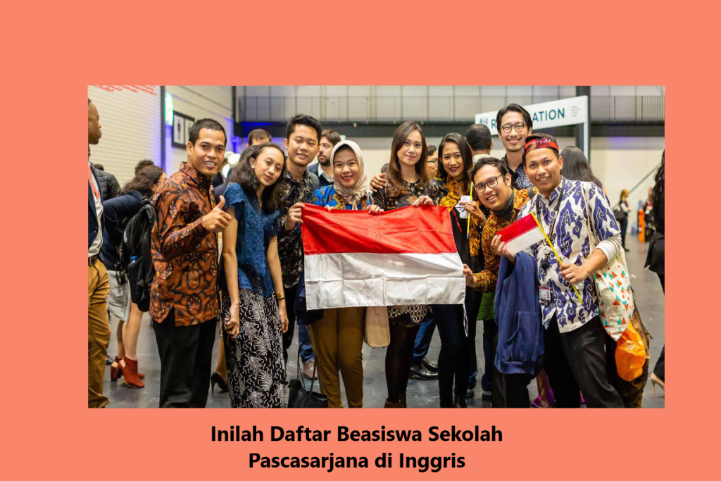Inilah Daftar Beasiswa Sekolah Pascasarjana di Inggris
